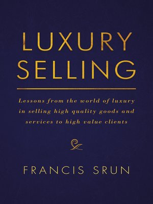 cover image of Luxury Selling